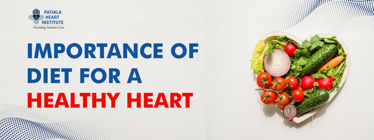 Importance of Diet for a Healthy Heart