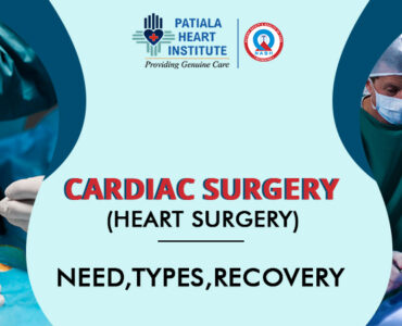 Heart Surgery Need, Types, Recovery