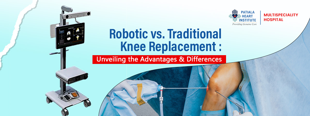 Robotic vs. Traditional Knee Replacement: Unveiling the Advantages