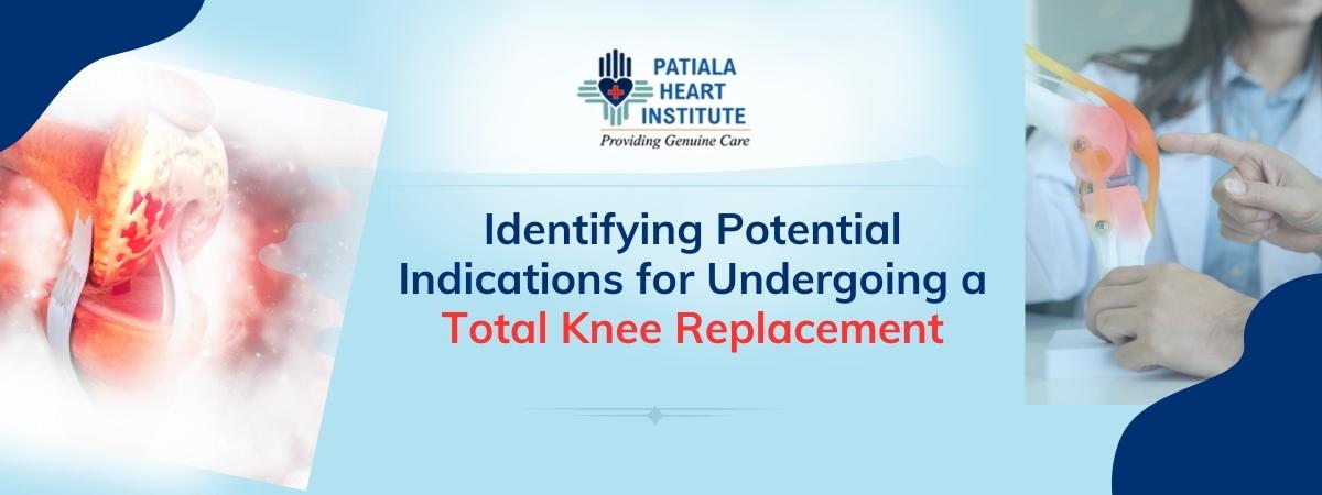 Identifying Potential Indications For Undergoing A Total Knee Replacement