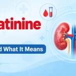 How to Reduce Creatinine Naturally: Foods and Habits That Help